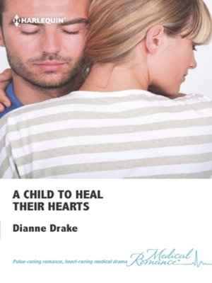 cover image of A Child to Heal Their Hearts